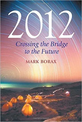 2012: Crossing the Bridge to the Future