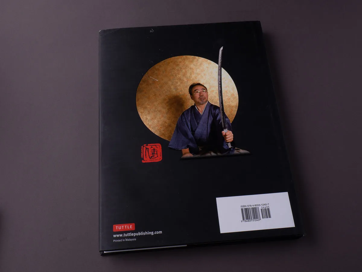 Art of the Japanese Sword: The Craft of Swordmaking and Its Appreciation