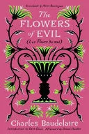 Baudelaire, Charles: The Flowers of Evil