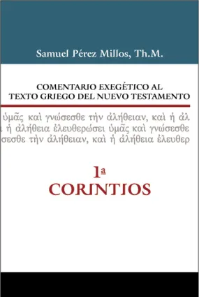 Comentario exegético al texto griego del Nuevo Testamento, 1 Corintios