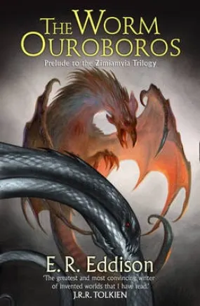 Er Eddison: The Worm Ouroboros [2014] paperback