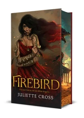 Firebird (Fire That Binds, 1) [Cross, Juliette]