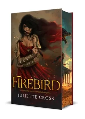 Firebird (Fire That Binds, 1) [Cross, Juliette]
