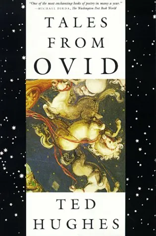Hughes, Ted: Tales from Ovid