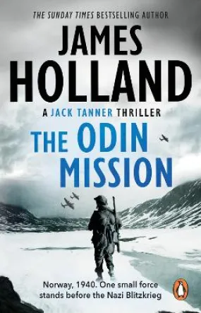 James Holland: The Odin Mission [2009] paperback