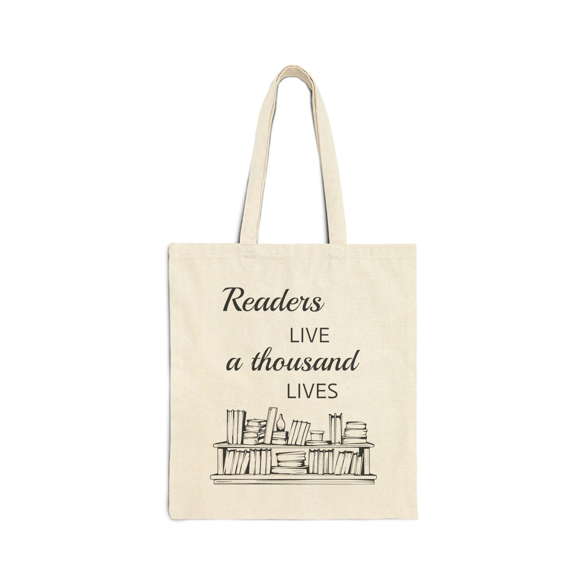 Readers Live a Thousand Lives Tote Bag