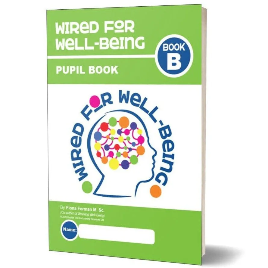 Wired for Well-Being - Book B - Second Year