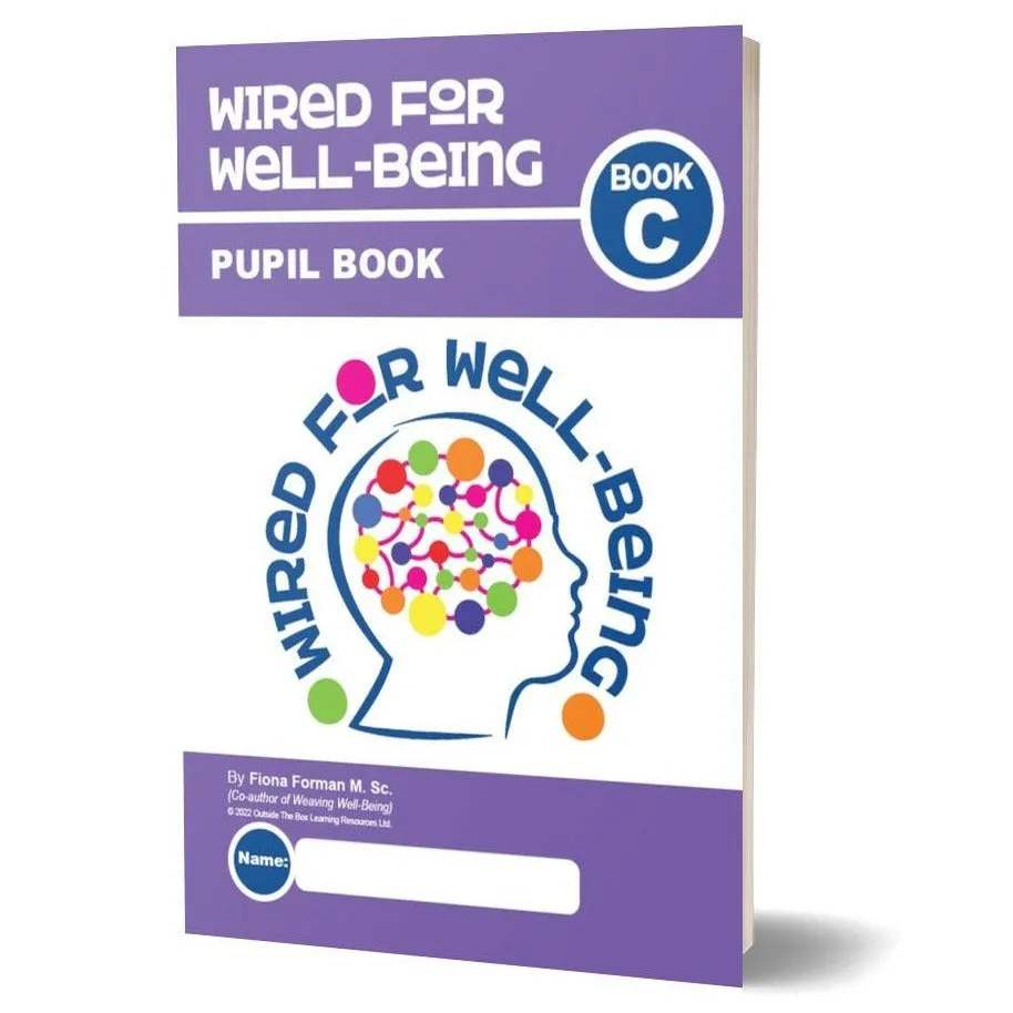 Wired for Well-Being - Book C - Third Year